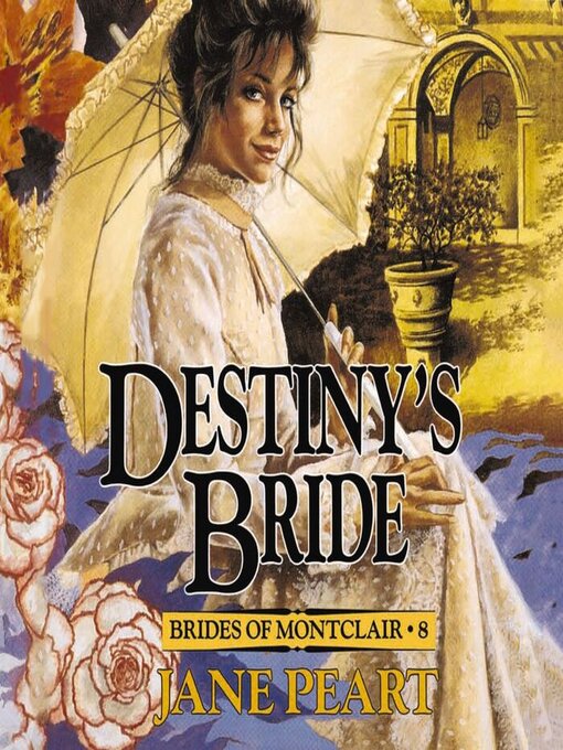 Title details for Destiny's Bride by Jane  Peart - Wait list